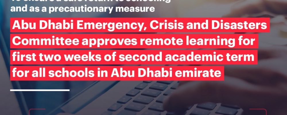 Abu Dhabi Emergency, Crisis And Disasters Committee Approves Remote Learning For First Two Weeks Of New School Term